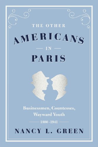 9780226306889: The Other Americans in Paris – Businessmen, Countesses, Wayward Youth, 1880–1941