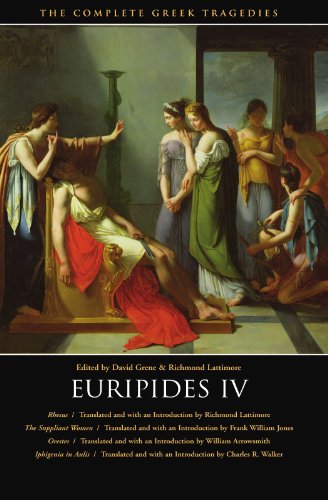 Beispielbild fr Euripides IV: Rhesus / The Suppliant Women / Orestes / Iphigenia in Aulis (The Complete Greek Tragedies) (Vol 6) zum Verkauf von SecondSale