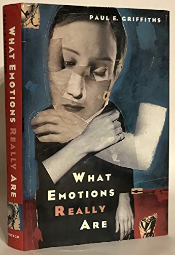 Stock image for What Emotions Really Are : The Problem of Psychological Categories for sale by Better World Books