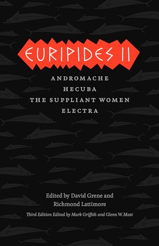 Imagen de archivo de Euripides II: Andromache, Hecuba, The Suppliant Women, Electra (The Complete Greek Tragedies) a la venta por HPB-Diamond