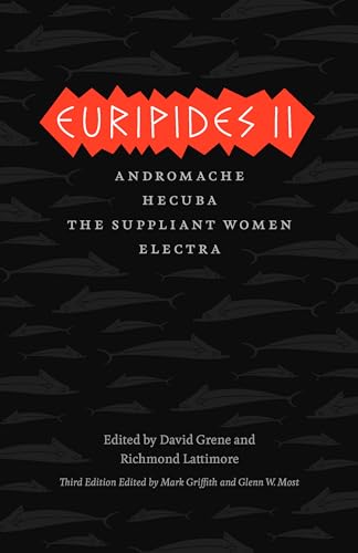 Stock image for Euripides II: Andromache, Hecuba, The Suppliant Women, Electra (The Complete Greek Tragedies) for sale by HPB-Diamond