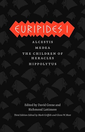 9780226308791: Euripides I: Alcestis, Medea, The Children of Heracles, Hippolytus (Complete Greek Tragedies)