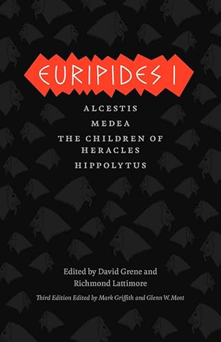 Stock image for Euripides I: Alcestis, Medea, The Children of Heracles, Hippolytus (The Complete Greek Tragedies) for sale by Irish Booksellers