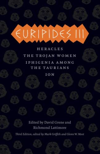 Stock image for Euripides III: Heracles, The Trojan Women, Iphigenia among the Taurians, Ion (The Complete Greek Tragedies) for sale by Books Unplugged