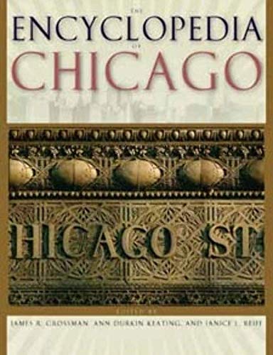 Beispielbild fr The Encyclopedia of Chicago zum Verkauf von Second  Site Books