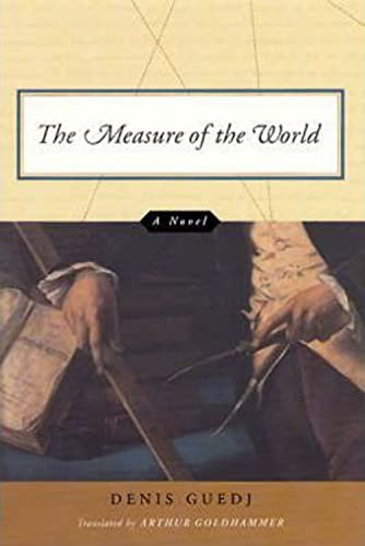 Imagen de archivo de The Measure of the World: A Novel a la venta por Basement Seller 101
