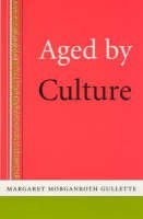 Stock image for Aged by Culture for sale by Better World Books