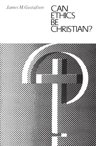 9780226311029: Can Ethics Be Christian?