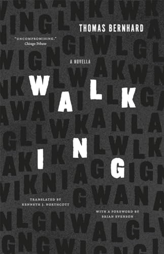 9780226311043: Walking: A Novella
