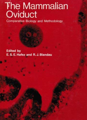 Stock image for Mammalian Oviduct : Comparative Biology and Methodology for sale by Better World Books: West