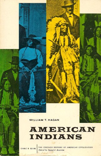Imagen de archivo de AMERICAN INDIANS (The Chicago History of American Civilization Series) a la venta por 100POCKETS