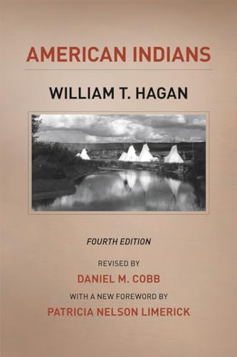 Beispielbild fr American Indians: Fourth Edition (The Chicago History of American Civilization) zum Verkauf von BooksRun