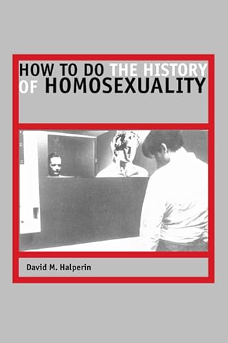 Stock image for How to Do the History of Homosexuality for sale by ThriftBooks-Atlanta
