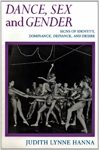 9780226315508: Dance, Sex and Gender: Signs of Identity, Dominance, Defiance and Desire