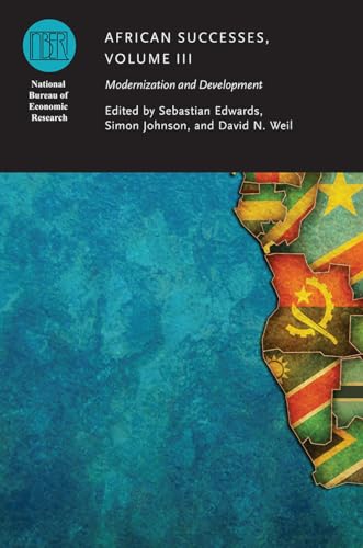 Stock image for African Successes, Volume 3: Modernization and Development (National Bureau of Economic Research Conference Report) for sale by Katsumi-san Co.