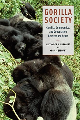 Beispielbild fr Gorilla Society: Conflict, Compromise, and Cooperation Between the Sexes zum Verkauf von Friends of  Pima County Public Library