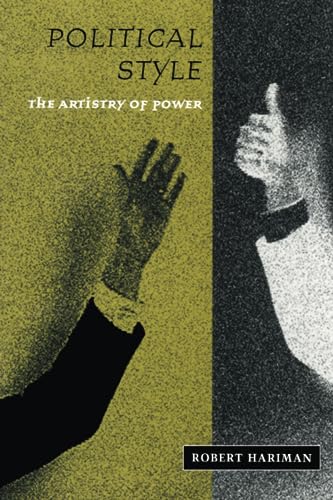 Imagen de archivo de Political Style: The Artistry of Power (New Practices of Inquiry (Paperback)) a la venta por Chiron Media