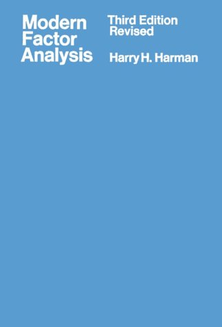 Modern Factor Analysis (9780226316529) by Harman, Harry H.