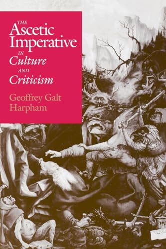 Imagen de archivo de The Ascetic Imperative in Culture and Criticism a la venta por Chaparral Books