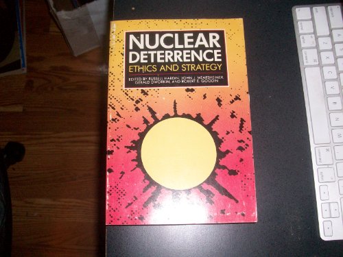 Beispielbild fr Nuclear Deterrence: Ethics and Strategy zum Verkauf von Books Unplugged