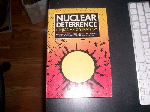 Stock image for Nuclear Deterrence: Ethics and Strategy for sale by Books Unplugged