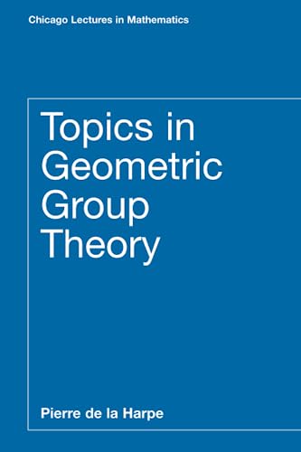 9780226317212: Topics in Geometric Group Theory