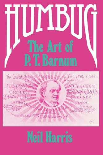 9780226317526: Humbug: The Art of P. T. Barnum