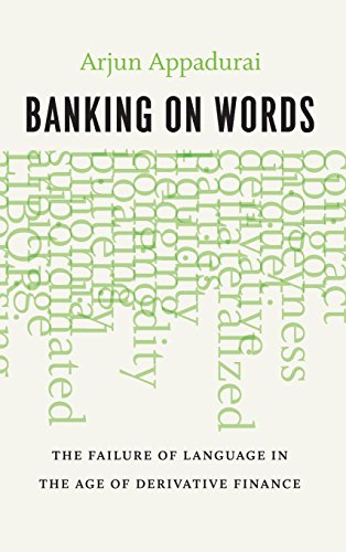 9780226318639: Banking on Words: The Failure of Language in the Age of Derivative Finance