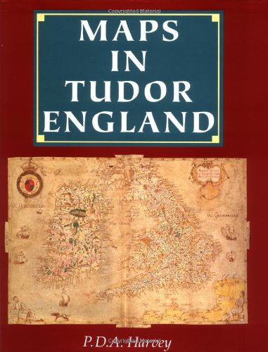 Imagen de archivo de Maps in Tudor England a la venta por HPB-Ruby