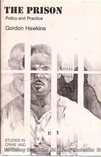 9780226319995: The Prison: Policy and Practice