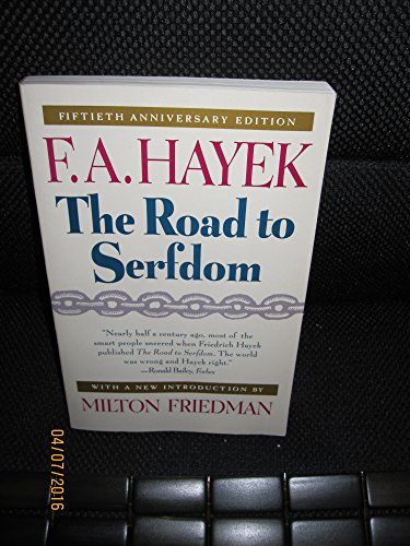 Stock image for The Road to Serfdom: Fiftieth Anniversary Edition for sale by ZBK Books