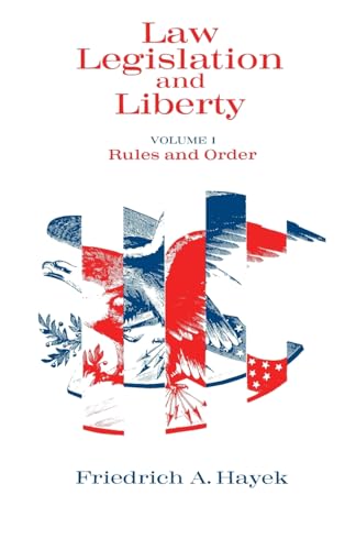 Imagen de archivo de Law, Legislation and Liberty, Volume 1: Rules and Order a la venta por HPB-Emerald