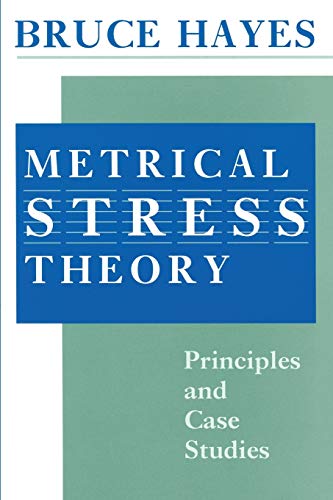 Beispielbild fr Metrical Stress Theory zum Verkauf von Blackwell's