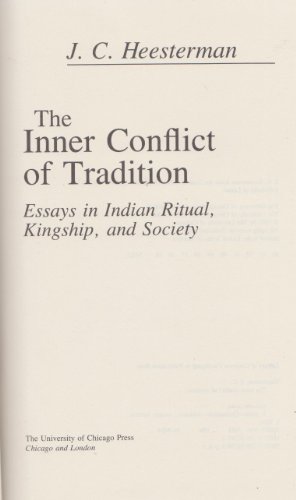 9780226322971: Inner Conflict of Tradition: Essays in Indian Ritual, Kingship and Society