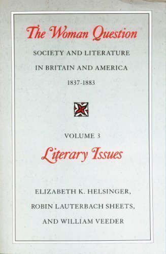 Beispielbild fr The Woman Question: Society and Literature in Britain and America, 1837-1883, Volume 2: Social Issues zum Verkauf von Open Books