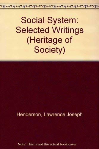 9780226326917: L.J. Henderson on the Social System: Selected Writings