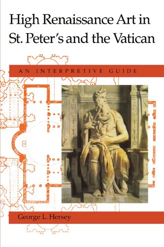 Beispielbild fr High Renaissance Art in St. Peter's and the Vatican: An Interpretive Guide zum Verkauf von SecondSale