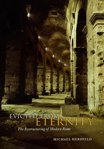 9780226329116: Evicted from Eternity: The Restructuring of Modern Rome