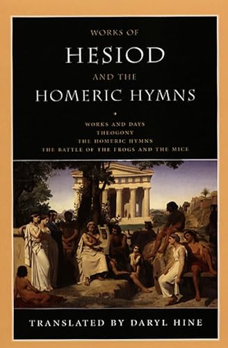 9780226329659: Works of Hesiod and the Homeric Hymns: Including Theogony and Works and Days