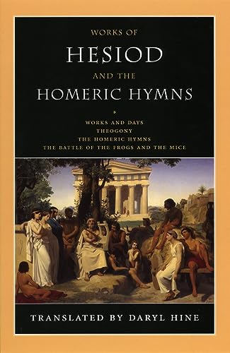 Works of Hesiod and the Homeric Hymns: Including Theogony and Works and Days (9780226329666) by Hesiod