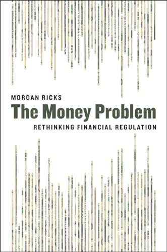 9780226330327: Money Problem – Rethinking Financial Regulation