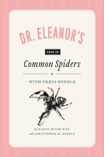 Imagen de archivo de Dr. Eleanor's Book of Common Spiders a la venta por Better World Books: West