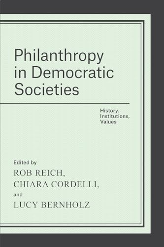 Beispielbild fr Philanthropy in Democratic Societies zum Verkauf von Blackwell's