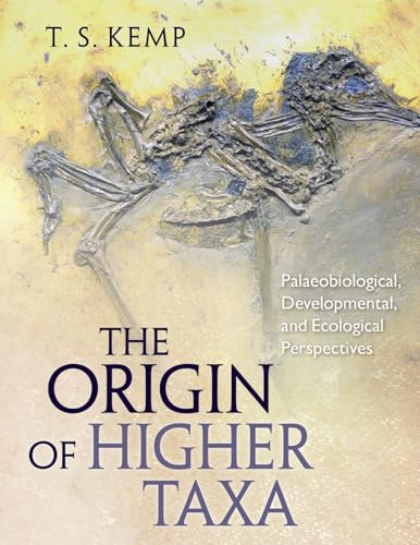 Imagen de archivo de The Origin of Higher Taxa: Palaeobiological, Developmental, and Ecological Perspectives a la venta por Midtown Scholar Bookstore