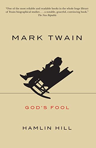 Stock image for Mark Twain : God's Fool for sale by Better World Books