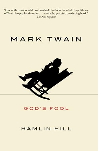 9780226336473: Mark Twain: God's Fool