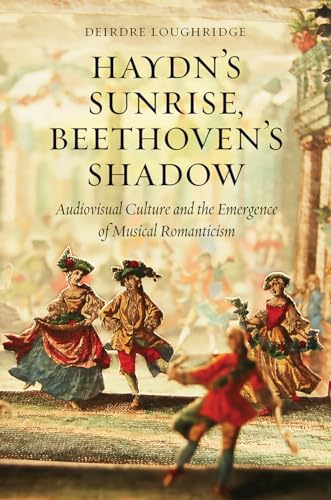 Imagen de archivo de Haydn's Sunrise, Beethoven's Shadow a la venta por Blackwell's