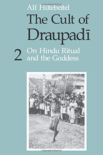 Beispielbild fr The Cult of Draupadi, Volume 2 Vol. 2 : On Hindu Ritual and the Goddess zum Verkauf von Better World Books