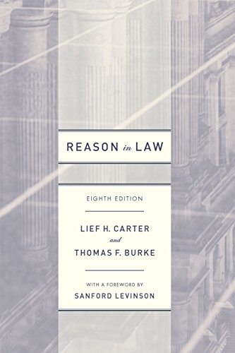 9780226340494 Reason In Law Eighth Edition Abebooks Lief H Carter Thomas F Burke