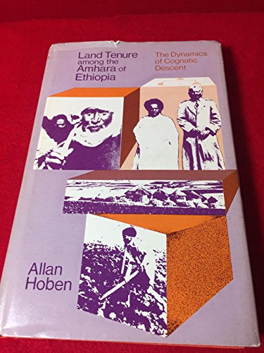 9780226345482: Land Tenure Among the Amhara of Ethiopia: The Dynamics of Cognatic Descent